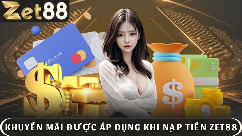 Các khuyến mãi được áp dụng khi hội viên nạp tiền