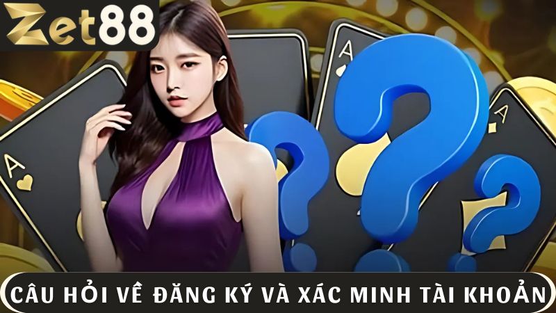 Câu hỏi thường gặp về đăng ký
