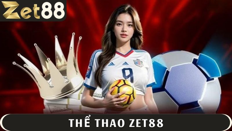thể thao ZET88