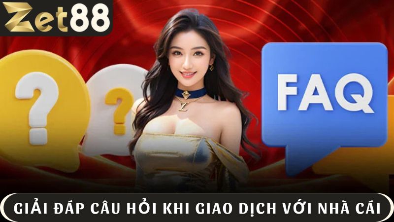 câu hỏi thường gặp khi giao dịch