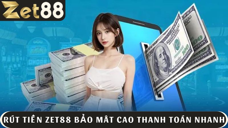 Rút tiền tại nhà cái uy tín có tính bảo mật cao và giao dịch nhanh chóng